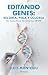 Editando genes: recorta, pega y colorea: Las maravillosas herramientas CRISPR