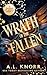 Wrath of the Fallen (A Trespass of Angels Book 3)