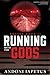 Running with the Gods