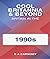 Cool Britannia and Beyond-Britain in the 1990s by S A Carmody