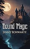 Bound Magic