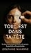 Tout est dans ta tête by Delphine Navarre