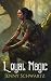 Loyal Magic by Jenny Schwartz Loyal Magic by Jenny Schwartz