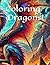 Coloring for Dragons!