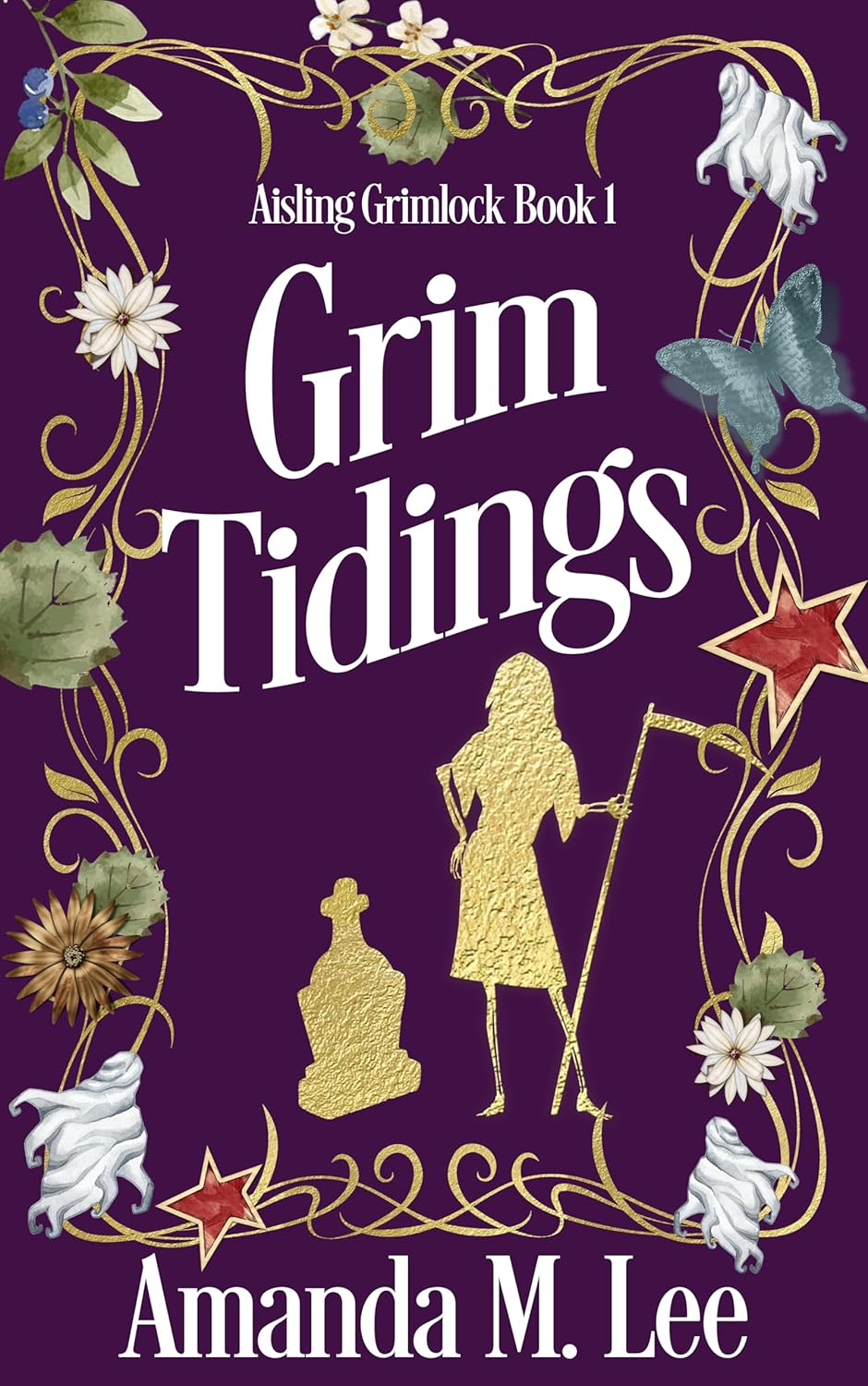 Grim Tidings (Aisling Grimlock, #1)
