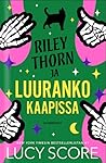 Riley Thorn ja lu...
