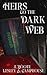 Heirs to the Dark Web (Dark Web series)