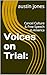 Voices on Trial: : Cancel C...