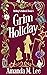 Grim Holiday (Aisling Griml...