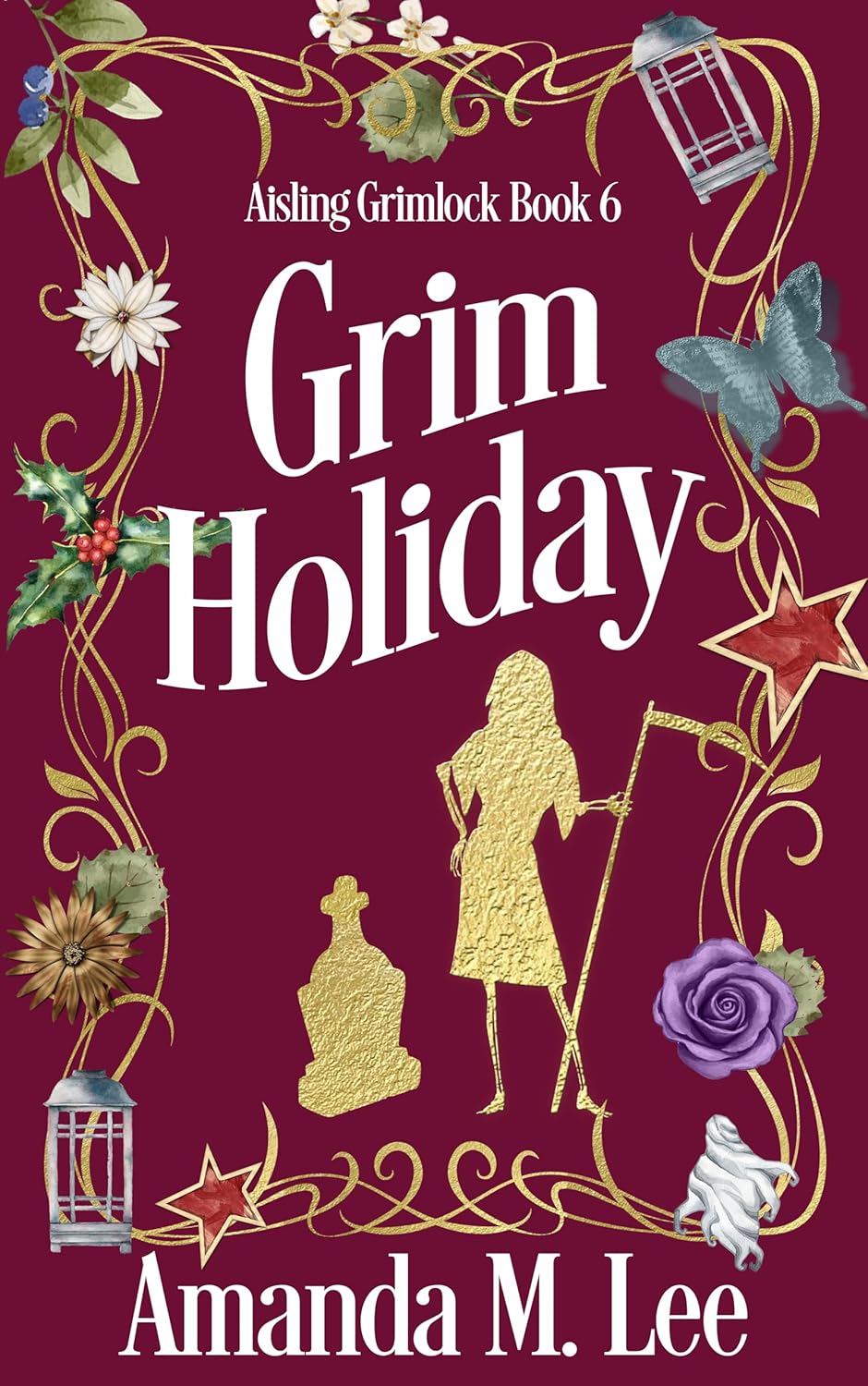 Grim Holiday (Aisling Grimlock, #6)