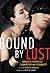 Bound by Lust: Romantic Sto...
