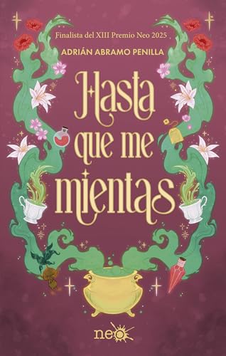 Hasta que me mientas (Kindle Edition)
