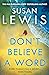 Don’t Believe a Word (Cristy Ward #2)