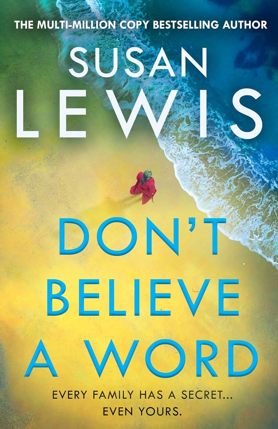 Don’t Believe a Word (Cristy Ward #2)