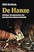 De Hanze (Dutch Edition)