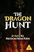 The Dragon Hunt by Cody Bobay