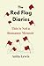 The Red Flag Diaries by Anita   Lewis