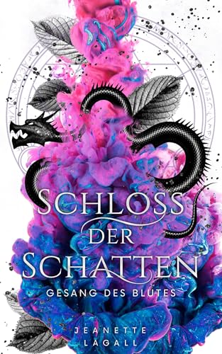 Gesang des Blutes: Schloss der Schatten 5 (German Edition)