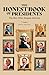 The Honest Book of Presidents by PragerU