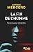 La fin de l'homme