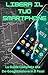 Libera il tuo smartphone: L...