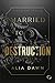 Married to Destruction: Mafia Romance (German Edition)