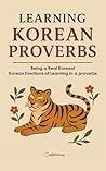 Learning Korean Proverbs: Being a Real Korean!