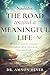 Noahides - The Road Toward a Meaningful Life: 38 Spiritual Lessons for a Purposeful and Righteous Life By Embracing the Seven Laws of Noah