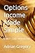 Options Income Made Simple:...