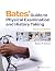 Bates' Guide To Physical Examination and History Taking (Lippincott Connect)