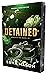 Detained (Beneath the Mask, #4)