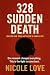 328 Sudden Death