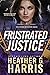 Frustrated Justice (The Oth...
