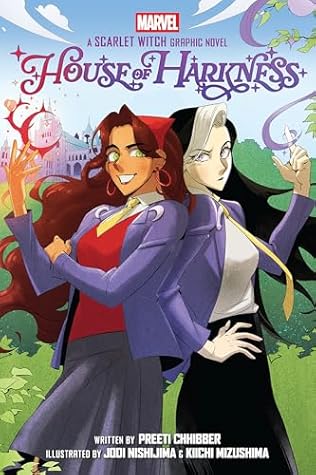 House of Harkness [A Marvel Scarlet Witch Graphic Novel]