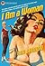 I am a Woman