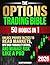 The Options Trading Bible [50 in 1] by Elliot Ravenshaw