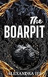 The Boarpit: A Da...
