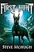 First Hunt by Steve McHugh