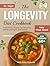 The Longevity Diet Cookbook...