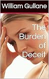 The Burden of Deceit