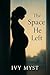 The Space He Left (Willowbr...