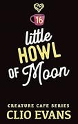 Little Howl of Moon