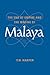 The End of Empire and the Making of Malaya