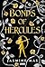 Bonds of Hercules (Villains of Lore, #2)