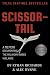 Scissor-Tail : A Memoir Documenting The Oklahoma Based Vigilante