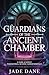 Guardians of the Ancient Ch...
