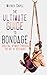 Ultimate Guide to Bondage by Mistress Couple