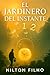 El Jardinero del Instante