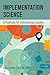 Implementation Science: A P...