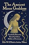 The Ancient Moon ...